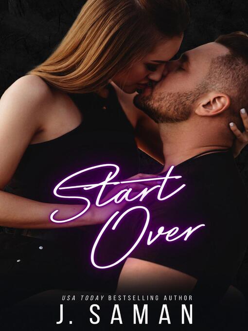 Title details for Start Over by J. Saman - Available